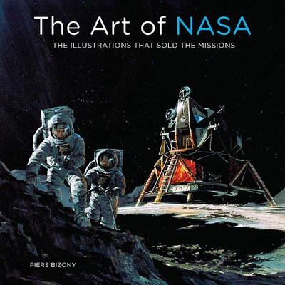 现货 美国国家航空航天局的插画艺术集 英文原版 The Art of NASA The Illustrations That Sold the Missions