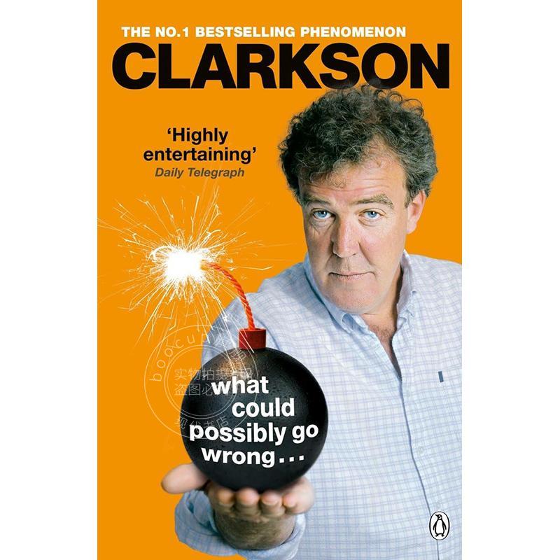 现货 有什么可能出错？Jeremy Clarkson  英文原版 What Could Possibly Go Wrong