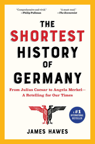 现货 德国极简史 詹姆斯?霍斯 英文原版 The Shortest History of Germany