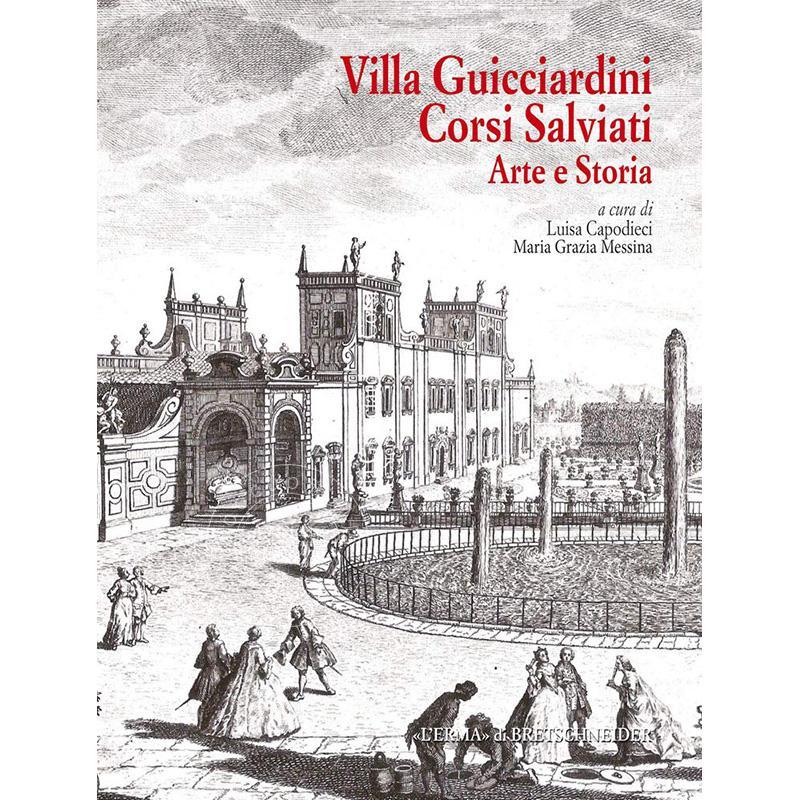 Villa Guicciardini Corsi Salviati 艺术与历史 艺术画册 意大利Villa Guicciardini Corsi Salviati: Arte e Storia