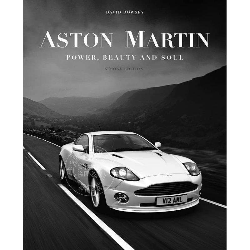 阿斯顿?马丁:力量、美感与灵魂 汽车设计历史 英文原版 Aston Martin: Power Beauty and Soul