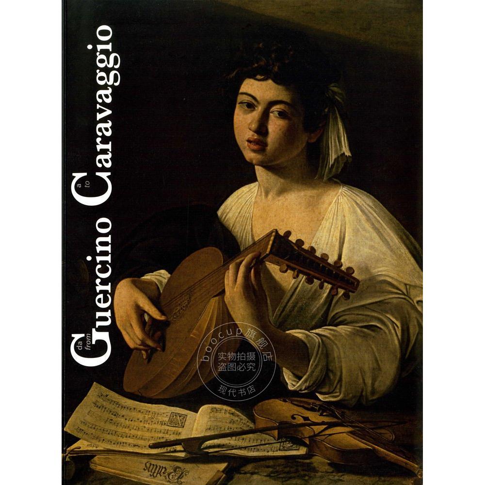从格尔奇诺到卡拉瓦乔 Sergey Androsov 西方艺术 进口原版 Da Guercino a Caravaggio / From Guercino to Caravaggio