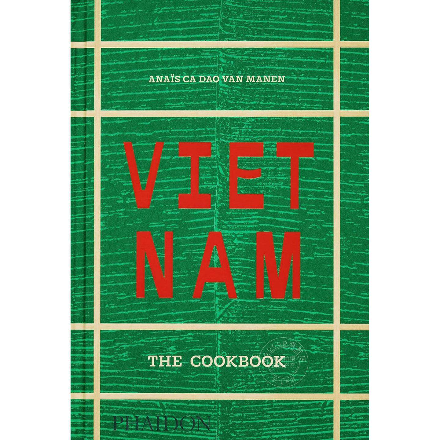 现货 越南美食烹饪食谱 Phaidon出版社 英文原版 Vietnam: The Cookbook