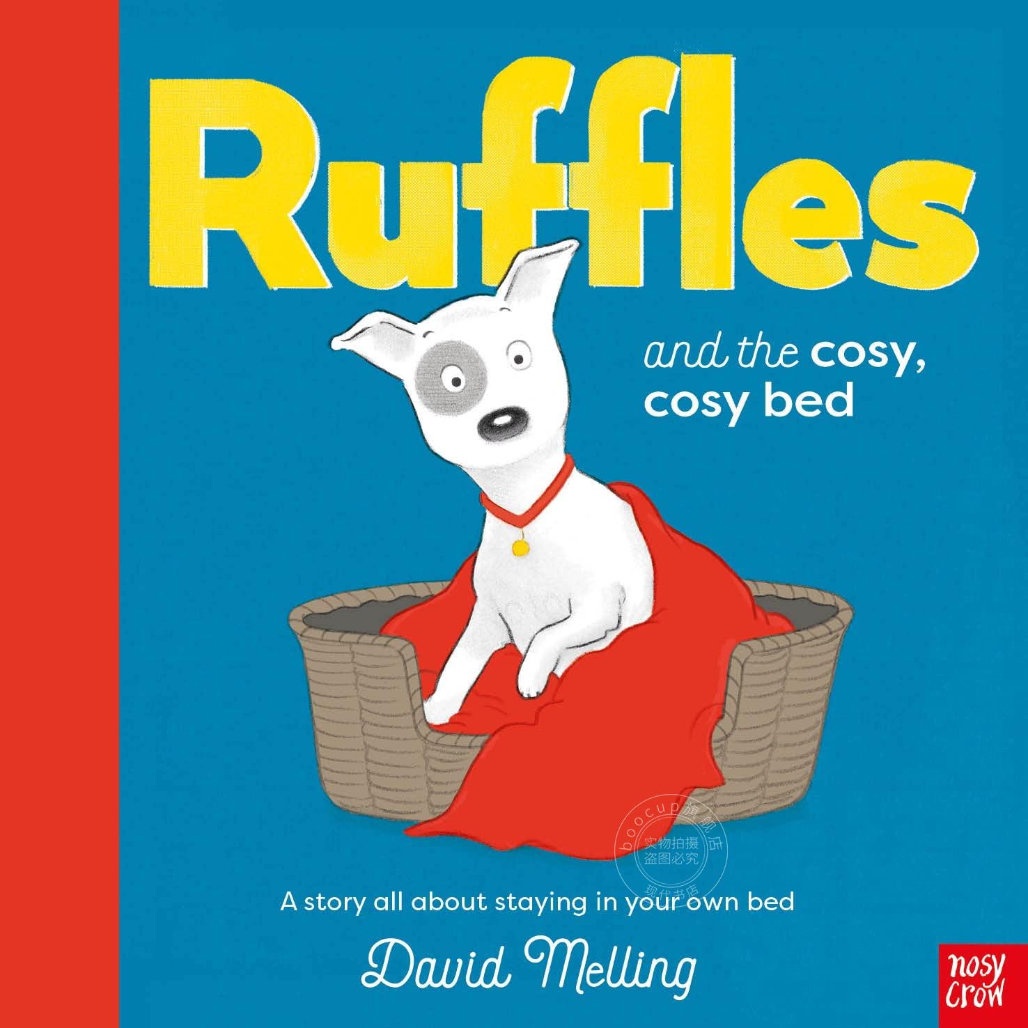 莱弗与舒适的小床儿童绘本故事书 David Melling英文原版 Ruffles and the Cosy Cosy Bed