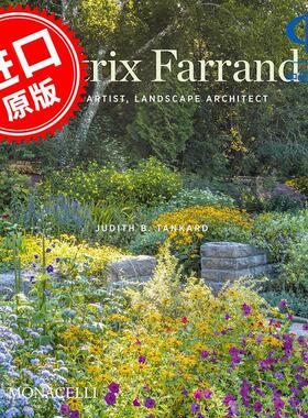 比阿特丽克斯·法兰：花园艺术家、景观建筑师 Beatrix Farrand: Garden Artist  Landscape Architect 英文原版
