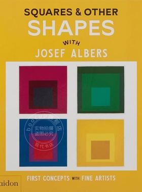 正方形和其他形状：与约瑟夫·阿尔伯斯一起探索 Squares & Other Shapes: with Josef Albers艺术启蒙儿童纸板书1-3岁