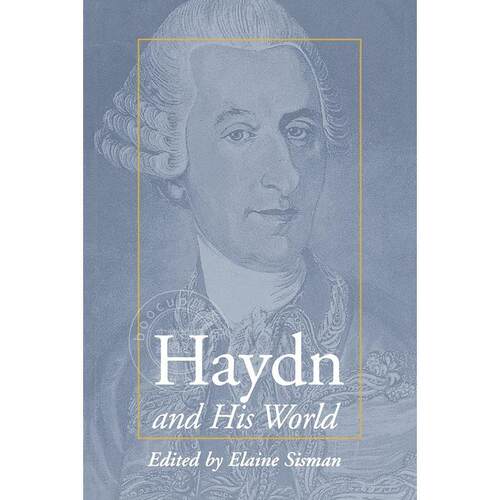 海顿和他的世界 英文原版 艺术画册 Haydn and His World
