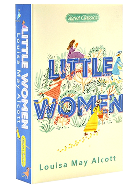 现货 小妇人 英文原版小说 Little women Signet Classics 路易莎·梅·奥尔科特Louisa May Alcott半自传体小说 进口世界文学名著