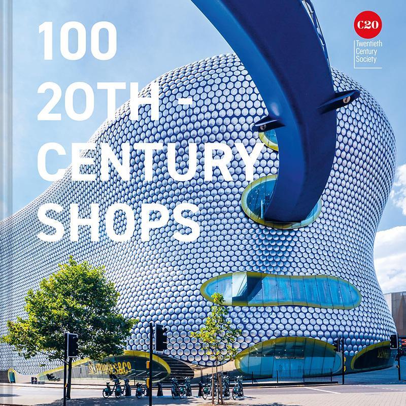 100家二十世纪商店 英文原版 艺术画册 100 Twentieth Century Shops