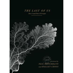 预售 美国末日 最后的生还者:第一部与第二部剧本 游戏周边书 英文原版 The Last of Us: Part l and Part ll Scripts