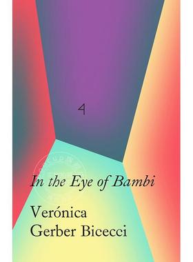 小鹿斑比之眼：在斑比的注视下 英文原版 In the Eye of Bambi: Under Bamby’s Eyes