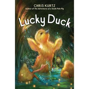 Kurtz 英文原版 Lucky 幸运鸭 Chris Duck 12岁 儿童读物