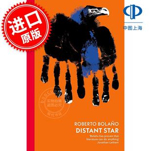 Distant 新书预订 罗贝托波拉尼奥 Vintage Classics系列 Bolano 星辰 Roberto Star 预售 英文原版 遥远