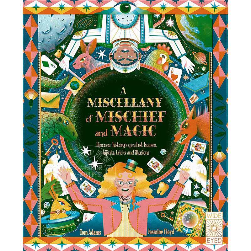 杂项的恶作剧和魔术:发现历史上的恶作剧魔术 儿童绘本故事书 英文原版 A Miscellany of Mischief and Magic: Discover history's