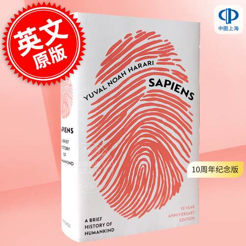 现货 人类简史 从动物到上帝 10周年纪念版 精装 尤瓦尔赫拉利 英文原版 Sapiens: A Brief History of Humankind