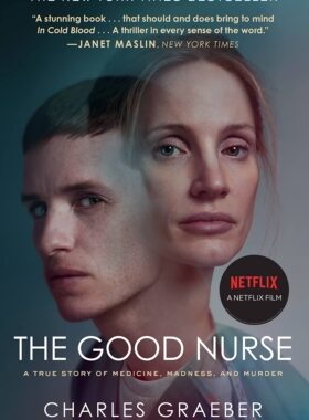 良心护士 小雀斑主演 Charles Graeber 一个都不放过 英文原版 Good Nurse: A True Story