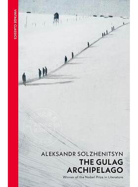 预售 古拉格群岛 索尔仁尼琴 Aleksandr Solzhenitsyn vintage classics系列 英文原版 The Gulag Archipelago