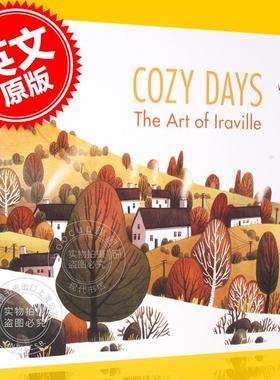 舒服的日子:Iraville的插画艺术 德国插画师 Cozy Days: The Art of Iraville 进口艺术画册 安逸的日子 3dtotal 精装