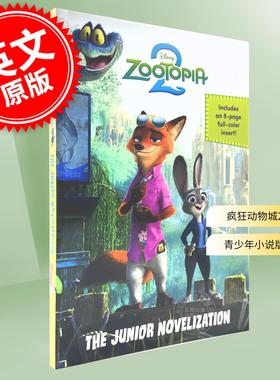 现货 迪士尼疯狂动物城2：青少年小说版 电影周边小说书 英文原版 Disney Zootopia 2: The Junior Novelization 7-10岁