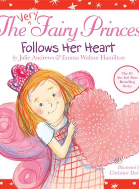 我一定是个公主 追随她的心 英文原版 The Very Fairy Princess Follows Her Heart