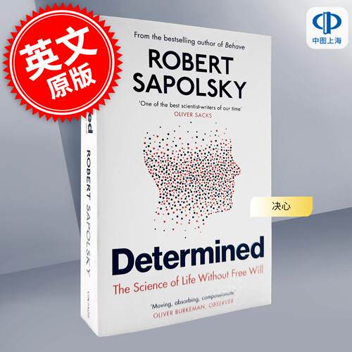 现货 决心 没有自由意志的生命科学 Robert M Sapolsky 英文原版 Determined: The Science of Life Without Free Will