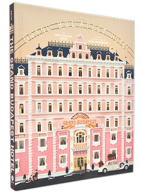 现货 布达佩斯大饭店 电影艺术画册设定集 英文原版 Wes Anderson Collection: The Grand Budapest Hotel 精装 韦斯安德森作品集