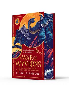 龙之密语2飞龙之战精装刷边本 S. F. Williamson 奇幻小说 英文原版 A WAR OF WYVERNS 14+岁