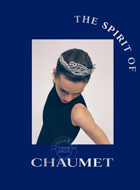 尚美之魂 Gabrielle de Montmorin 加布里埃尔·德·蒙莫兰 时尚服饰设计书籍 英文原版 The Spirit of Chaumet