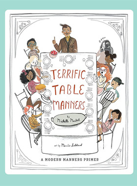了不起的餐桌礼仪 品格培养礼貌礼仪图册绘本故事书 英文原版 Terrific Table Manners