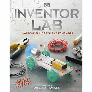 Smart 为聪明 设 DK出版 现货 Inventor for Makers Builds 制造者打造产品 Awesome Lab 14岁 英文原版 发明家实验室