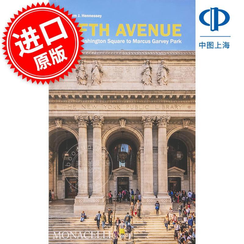 第五大道:从华盛顿广场到马库斯·加维公园 Fifth Avenue: From Washington Square to Marcus Garvey Park 英文原版
