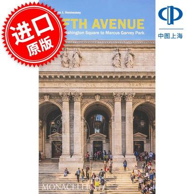 第五大道：从华盛顿广场到马库斯·加维公园 Fifth Avenue: From Washington Square to Marcus Garvey Park 英文原版