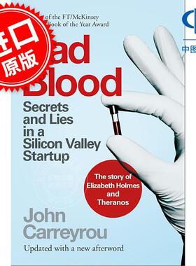 坏血 : 一个硅谷巨头的秘密与谎言 John Carreyrou 英文原版 Bad Blood Secrets and Lies in a Silicon Valley Startup