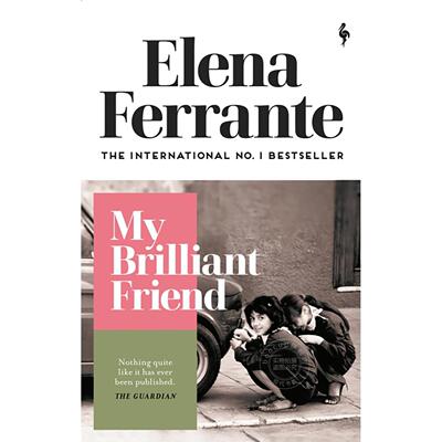 现货 我的天才女友 那不勒斯四部曲1 埃莱娜·费兰特 Elena Ferrante 英文原版 My Brilliant Friend: childhood, adolescence