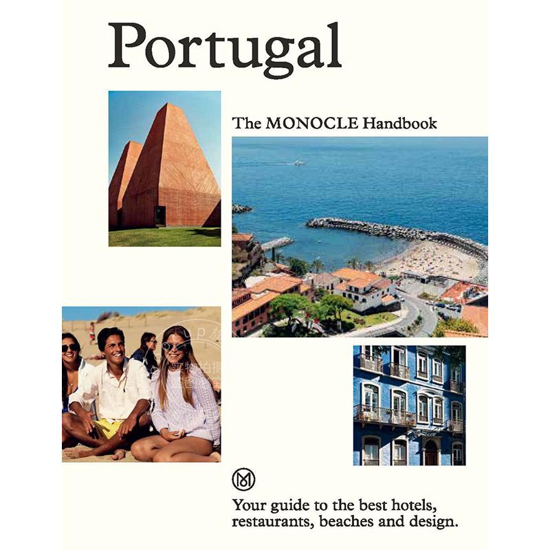 葡萄牙 单片眼镜杂志旅行特辑 英文原版 Portugal: The Monocle Handbook