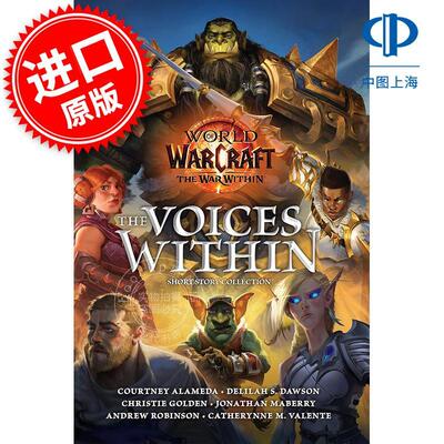 魔兽世界：内心之声 短篇小说集 英文原版 World of Warcraft: The Voices Within