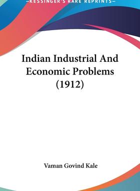 【预售 按需印刷】Indian Industrial And Economic Problems (1912)