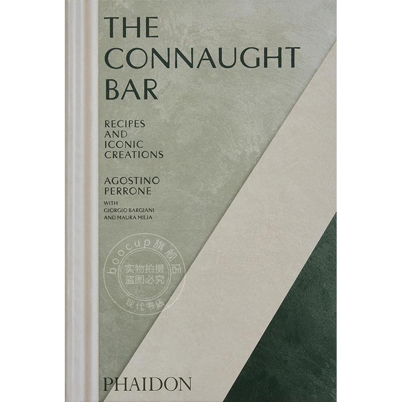 伦敦酒吧The Connaught Bar：鸡尾酒配方及招牌特调 Phaidon 英文原版 艺术画册 The Connaught Bar: Cocktail Recipes and Iconic