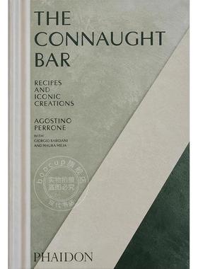 伦敦酒吧The Connaught Bar：鸡尾酒配方及招牌特调 Phaidon 英文原版 艺术画册 The Connaught Bar: Cocktail Recipes and Iconic