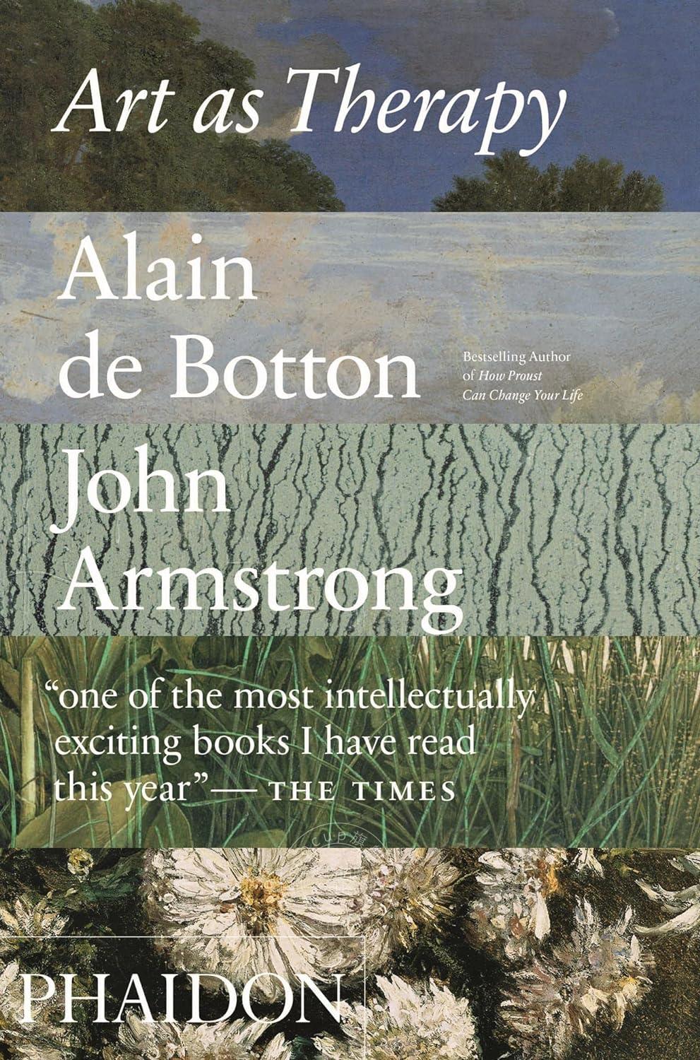 艺术的慰藉 阿兰·德·波顿 Alain de Botton 艺术改善情绪和丰富生活 英文原版 Art as Therapy