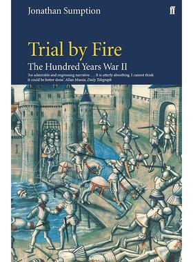 预售 百年战争·第二卷 烈火的审判 英法百年战争 社科历史 英文原版 The Hundred Years War 2: Trial by Fire