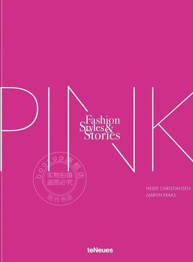 粉红书：时尚、风格与故事 英文原版 艺术画册 The Pink Book: Fashion  Styles & Stories