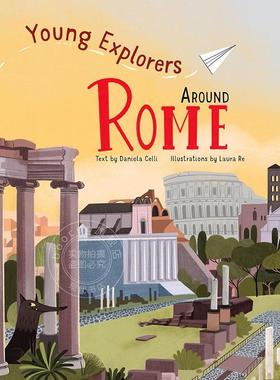 小小探险家 罗马环游记 Around Rome Young Explorers 英文原版 儿童绘本 6岁