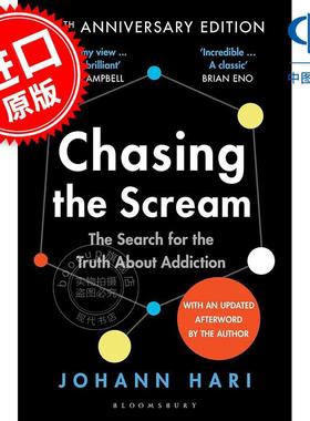 现货 追逐尖叫：10周年纪念版 Johann Hari 英文原版 Chasing the Scream: 10th Anniversary Edition