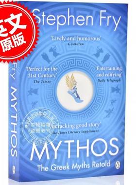 神话：古希腊神话故事的再度简述 英文原版 Mythos: A Retelling of the Myths of Ancient Greece by Stephen Fry