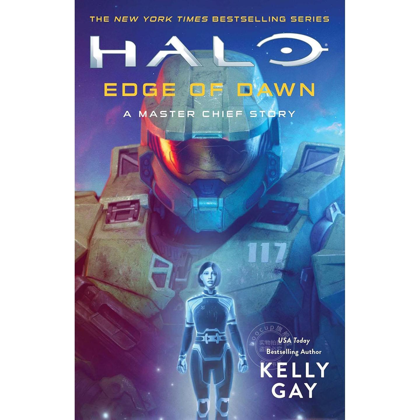 光环:黎明边缘 士官长传奇 游戏周边科幻小说书 光环宇宙官方小说 Kelly Gay 英文原版 Halo: Edge of Dawn: A Master Chief Stor