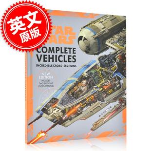 Edition 科幻电影周边 英文原版 Complete Vehicles Wars 载具横截面透视图设定合集新版 Star 经典 预售 New 星球大战