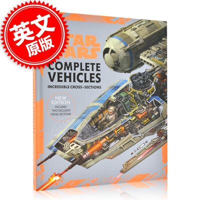 现货 星球大战 载具横截面透视图设定合集新版 英文原版 Star Wars Complete Vehicles New Edition 经典科幻电影周边