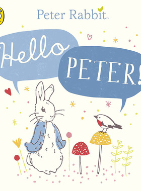 现货 彼得兔的故事 你好彼得 儿童绘本故事书 英文原版 Peter Rabbit Hello Peter!