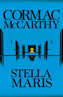 现货 斯特拉·马里斯  科马克·麦卡锡Cormac McCarthy英文原版Stella Maris